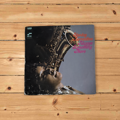 Stanley Turrentine – Always Something There (1969)