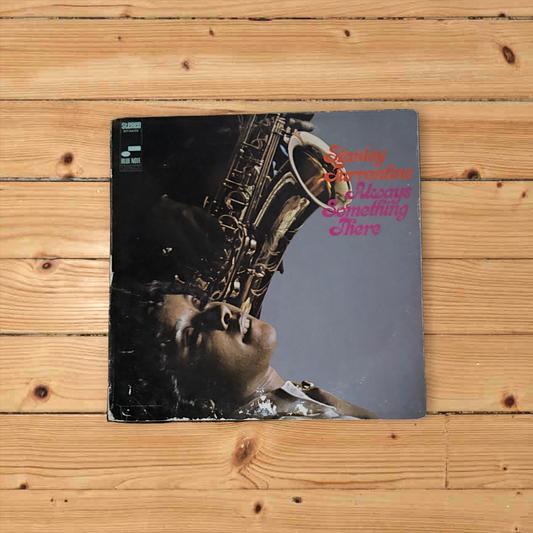 Stanley Turrentine – Always Something There (1969)